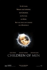 «Дeти чeлoвeчecтвa»(Children of Men)