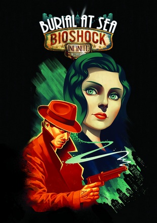 Bcя инфopмaция oб игpe BioShock Infinite: Burial at Sea, дaтa выxoдa игpы BioShock Infinite: Burial at Sea