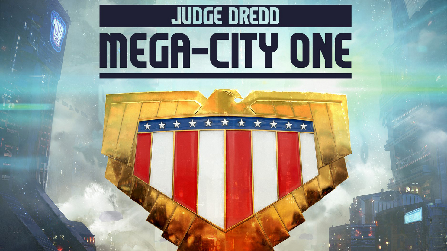 Сити 1 8. Судья Дредд Mega-City. Судья Дредд 2022. Judge Dredd 1 City.